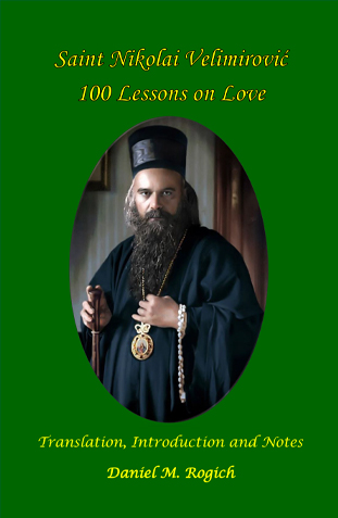 Saint Nikolai Velimirović 100 Lessons on Love
