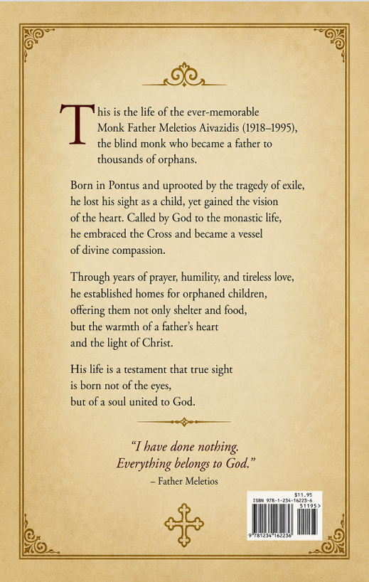 Father Meletios: The Blind Savior of Orphans - back cover